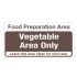 Mileta Veg. Area Only, Food Preparation Area Notice