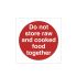 Mileta Do Not Store Raw and Cooked Food Together Storage Label